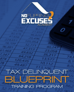 No Flipping Excuses – Tax Delinquent Blueprint