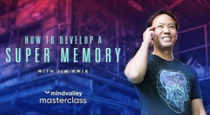 Jim Kwik (MindValley) - 5 Days To A Powerful Memory